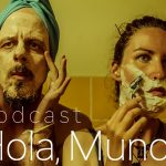 podcast hola mundo